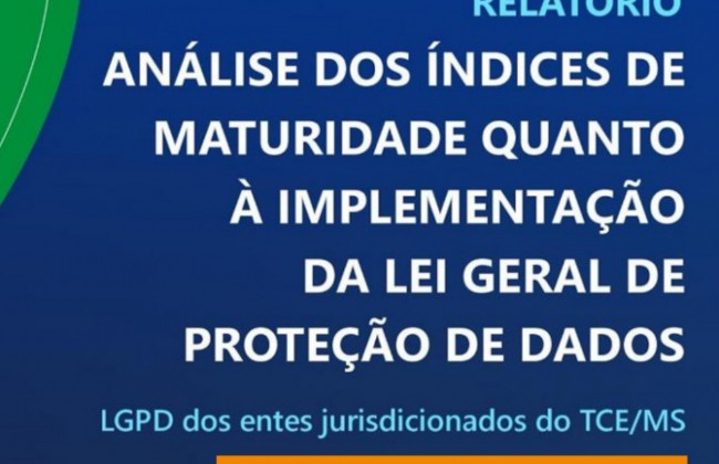  A C&Acirc;MARA MUNICIPAL DE JARDIM EM APENAS OITO MESES AL&Ccedil;ANCA IMPORTANTE N&Iacute;VEL DE MATURIDADE EM PROTE&Ccedil;&Atilde;O DE DADOS 